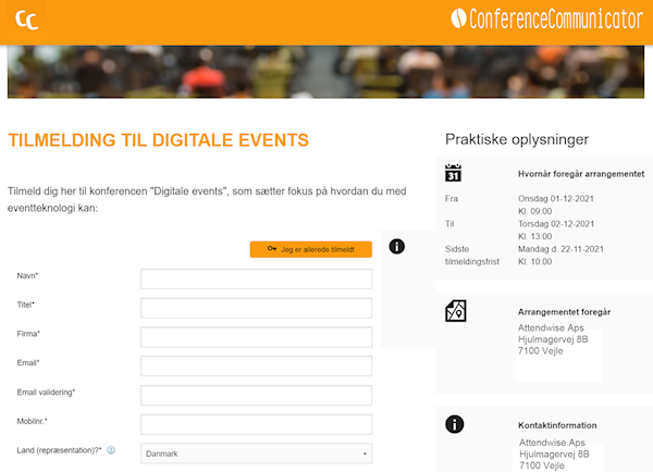 Brug ConferenceCommunicator online tilmeldingssystem til at indhente tilmeldinger til dit event.
